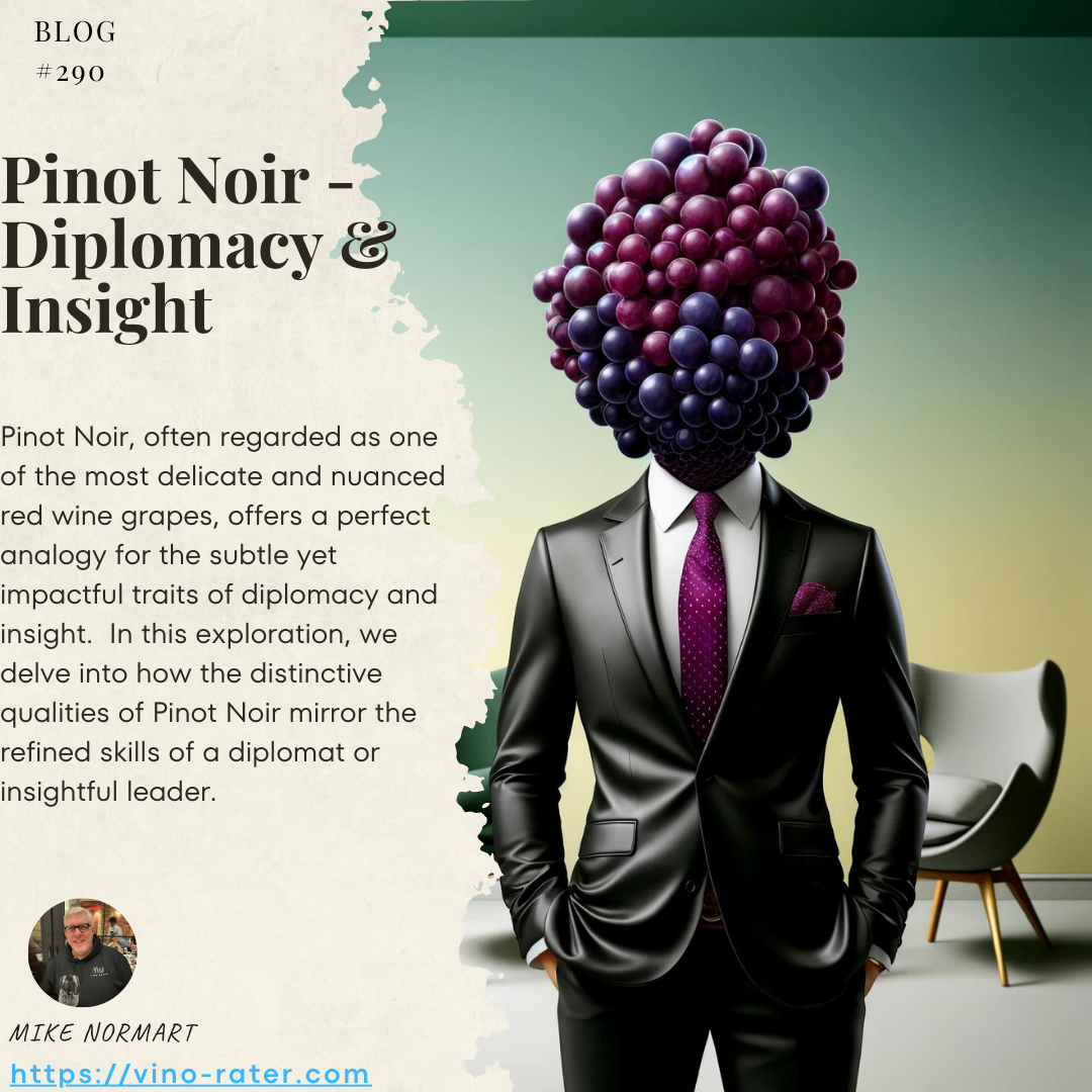 Pinot Noir - Depth and Complexity